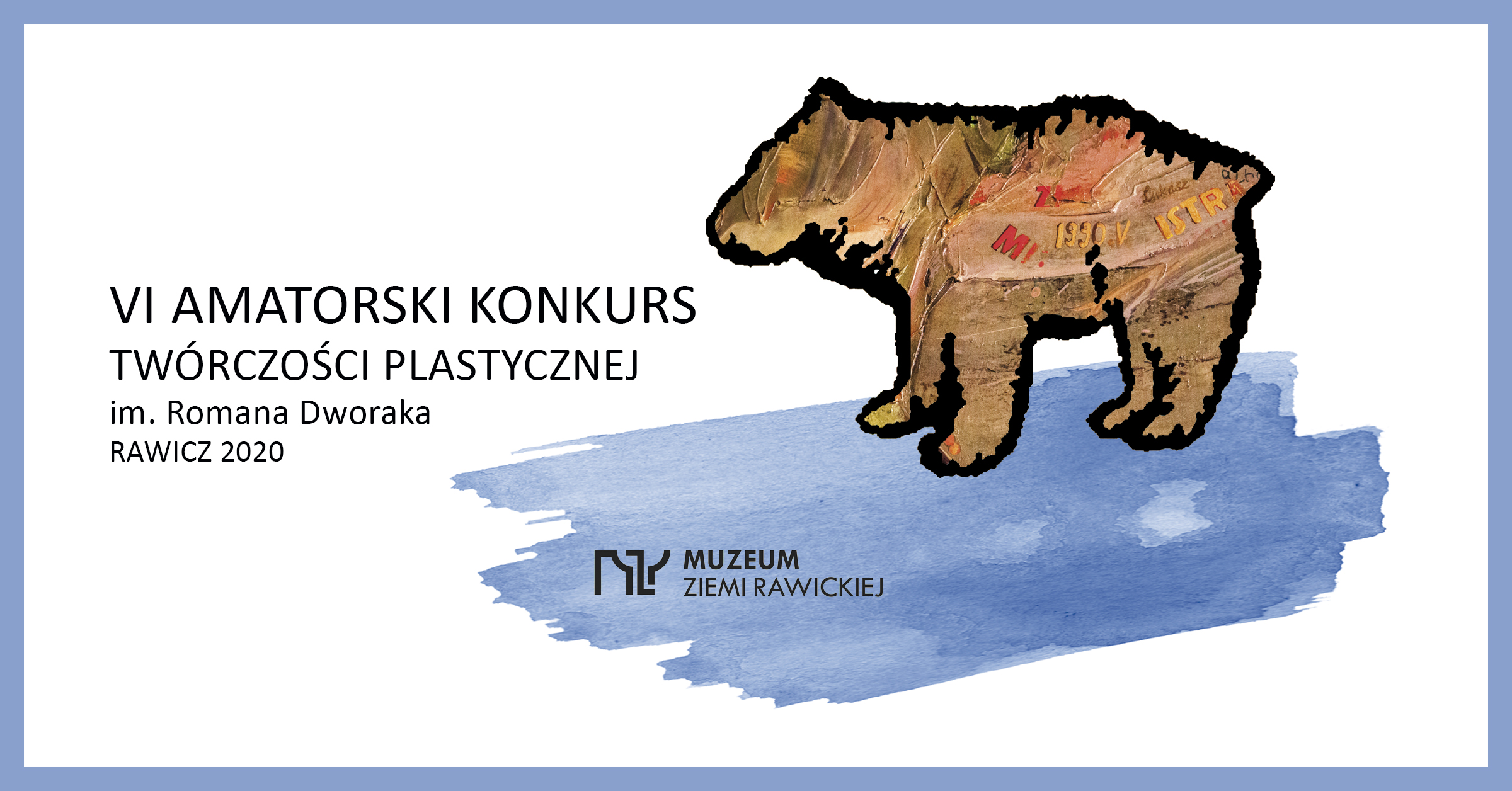 AMATORSKI KONKURS TWÓRCZOŚCI PLASTYCZNEJ IM. ROMANA DWORAKA.